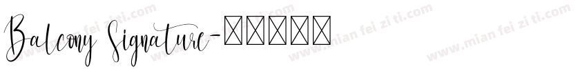 Balcony Signature字体转换